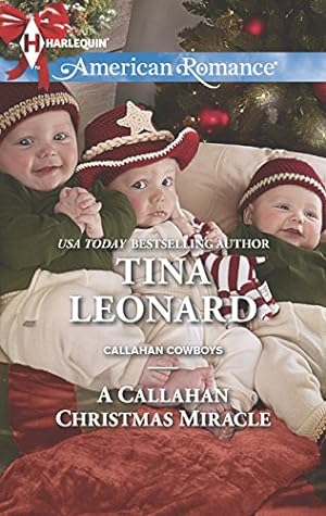 Seller image for A Callahan Christmas Miracle (Callahan Cowboys, 13) for sale by Reliant Bookstore