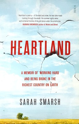 Seller image for Heartland: A Memoir Of Working Hard And Being Broke In The Richest Country On Earth for sale by Marlowes Books and Music