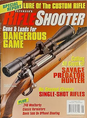 Peterson's Rifleshooter Magazine Vol.10 Issue 4 July/August 2007