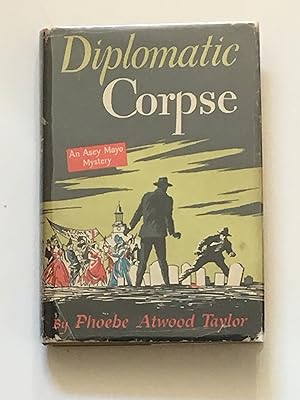 Diplomatic Corpse: An Ansey Mayo Mystery