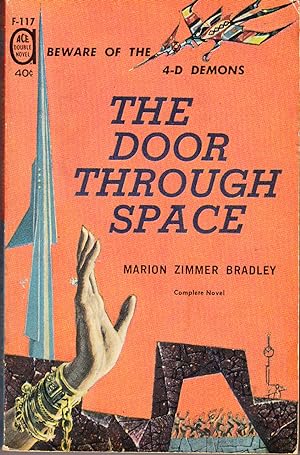 Seller image for The Door Through Space / Rendezvous on a Lost World for sale by John Thompson