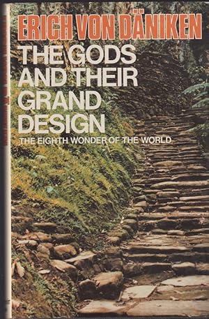 Seller image for The Gods and Their Grand Design: The Eighth Wonder of the World for sale by Caerwen Books