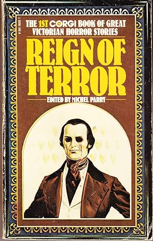 Seller image for Reign of Terror: The 1st Corgi Book of Great Victorian Horror Stories for sale by John Thompson