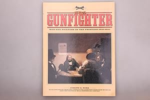 Bild des Verkufers fr AGE OF THE GUNFIGHTER. Men and Weapons on the Frontier, 1840-1900 zum Verkauf von INFINIBU KG