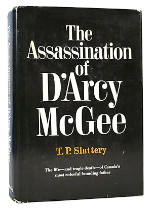 Image du vendeur pour THE ASSASSINATION OF D'ARCY MCGEE mis en vente par Rare Book Cellar