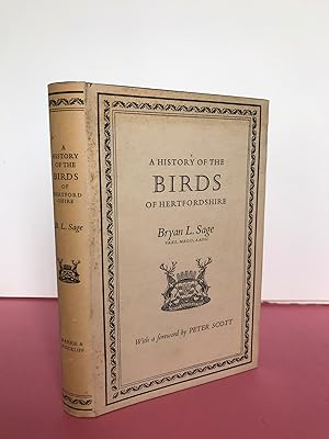 A HISTORY OF THE BIRDS OF HERTFORDSHIRE [Inscribed by the Author to Eric Hosking]