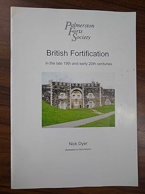 British Fortifications in the late 19th and early 20th Centuries