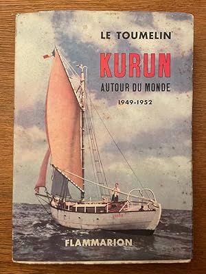 Seller image for Kurun autour du monde 1949-1952 for sale by Librairie des Possibles