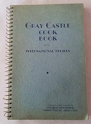 Gray Castle Cook Book with International Recipes