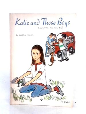 Bild des Verkufers fr Katie And Those Boys zum Verkauf von World of Rare Books