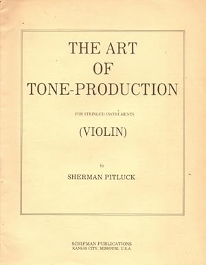 The Art of Tone-Production for Stringed Instruments (Violin)
