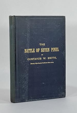 Seller image for THE BATTLE OF SEVEN PINES for sale by Michael Pyron, Bookseller, ABAA