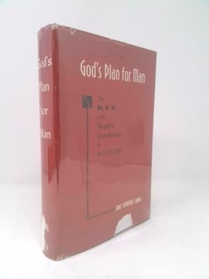 Seller image for God's Plan for Man: The Key to the World's Storehouse of Wisdom for sale by ThriftBooksVintage