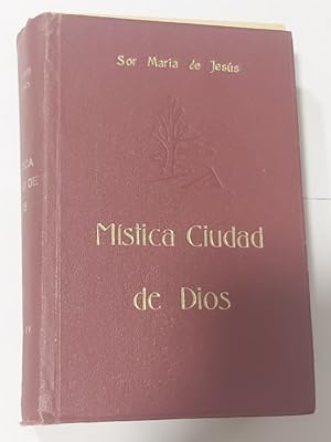 Mística ciudad de dios IV