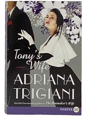 Seller image for Tony's Wife: A Novel [LARGE PRINT] for sale by Yesterday's Muse, ABAA, ILAB, IOBA