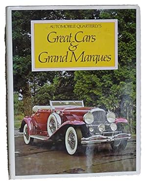 Image du vendeur pour Automobile Quarterly's Great Cars & Grand Marques mis en vente par Reliant Bookstore