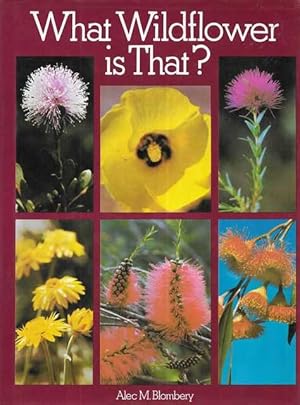 Image du vendeur pour What Wildflower is That! mis en vente par Leura Books