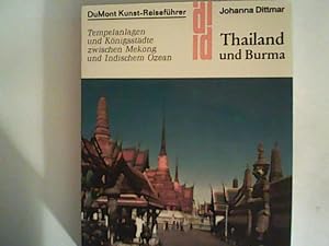 Bild des Verkufers fr Thailand und Burma. Kunst - Reisefhrer zum Verkauf von ANTIQUARIAT FRDEBUCH Inh.Michael Simon