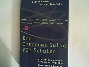 Imagen del vendedor de Der Internet - Guide fr Schler a la venta por ANTIQUARIAT FRDEBUCH Inh.Michael Simon