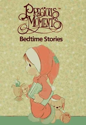 Seller image for Precious Moments Bedtime Stories for sale by Reliant Bookstore