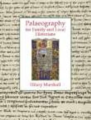 Imagen del vendedor de Palaeography for Family and Local Historians a la venta por GreatBookPrices