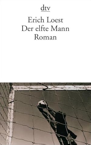 Der elfte Mann: Roman