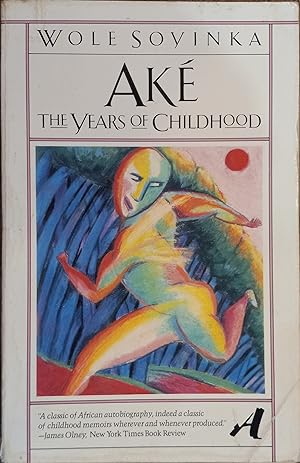 Seller image for Ake: The Years of Childhood for sale by The Book House, Inc.  - St. Louis