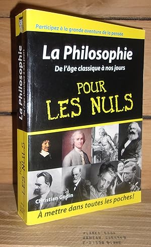 Seller image for LA PHILOSOPHIE DE L'AGE CLASSIQUE A NOS JOURS POUR LES NULS for sale by Planet's books