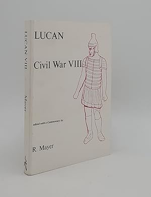 Bild des Verkufers fr LUCAN Civil War VIII Edited with a Commentary zum Verkauf von Rothwell & Dunworth (ABA, ILAB)