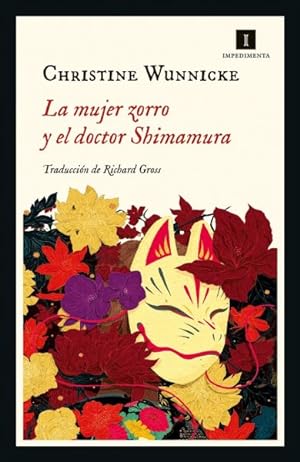 Seller image for La mujer zorro y el doctor Shimamura/ The Fox and Dr. Shimamura -Language: spanish for sale by GreatBookPrices