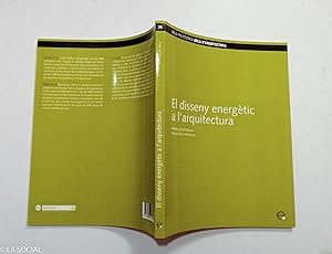 Imagen del vendedor de El Disseny Energtic a L'Arquitectura a la venta por La Social. Galera y Libros