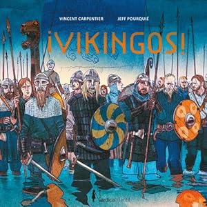 Bild des Verkufers fr Vikingos!/ Vikings! -Language: spanish zum Verkauf von GreatBookPrices