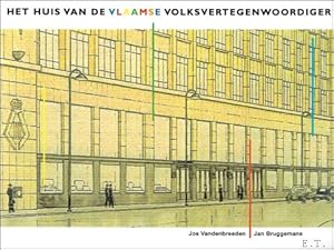 Bild des Verkufers fr Huis van de Vlaamse Volksvertegenwoordigers zum Verkauf von BOOKSELLER  -  ERIK TONEN  BOOKS