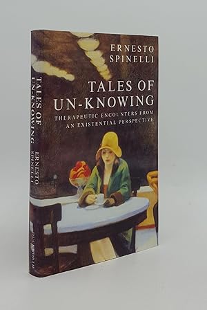 Immagine del venditore per TALES OF UN-KNOWING Therapeutic Encounters From an Existential Perspective venduto da Rothwell & Dunworth (ABA, ILAB)