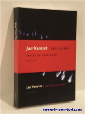 Bild des Verkufers fr JAN VANRIET PARCOURS 1966 - 2008 zum Verkauf von BOOKSELLER  -  ERIK TONEN  BOOKS