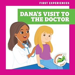 Seller image for Dana's Visit to the Doctor for sale by GreatBookPrices