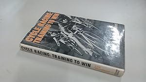 Seller image for Cycle Racing: Training to Win for sale by BoundlessBookstore