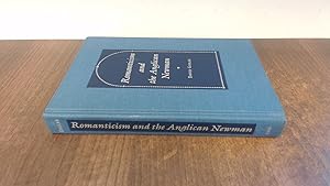 Seller image for Romanticism and the Anglican Newman for sale by BoundlessBookstore