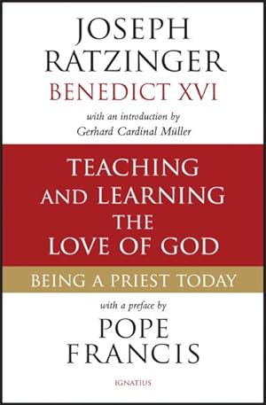 Seller image for Teaching and Learning the Love of God : Being a Priest Today for sale by GreatBookPrices