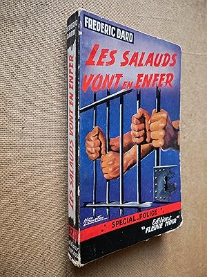 Les Salauds vont en Enfer