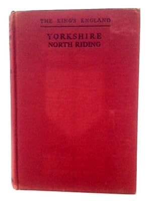 Imagen del vendedor de Yorkshire, North Riding - edited by Arthur Mee a la venta por World of Rare Books