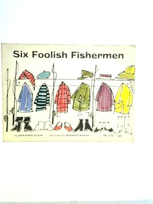 Image du vendeur pour Six Foolish Fisherman mis en vente par World of Rare Books