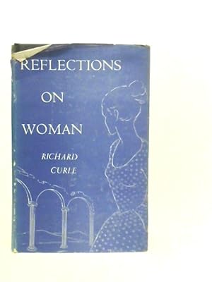 Seller image for Reflections on Woman for sale by World of Rare Books