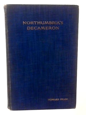 Image du vendeur pour Northumbria's Decameron mis en vente par World of Rare Books