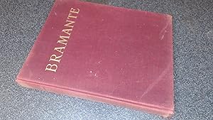 Imagen del vendedor de Bramante: Con 134 Tavole in Rotocalco ed 1 Tricromia a la venta por BoundlessBookstore