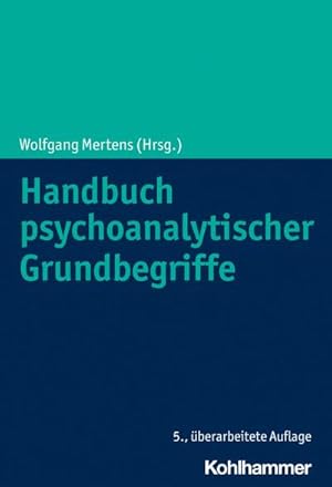 Bild des Verkufers fr Handbuch psychoanalytischer Grundbegriffe zum Verkauf von AHA-BUCH GmbH