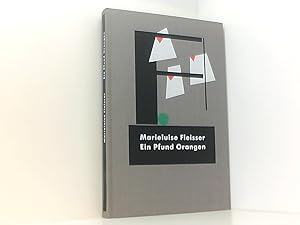 Imagen del vendedor de Ein Pfund Orangen und neun andere Geschichten der Marieluise Fleisser aus Ingolstadt (Die graphischen Bcher, Band 7) a la venta por Book Broker