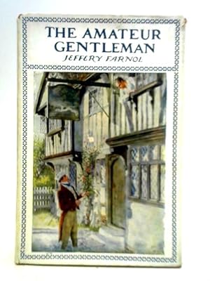 Seller image for The Amateur Gentleman for sale by World of Rare Books