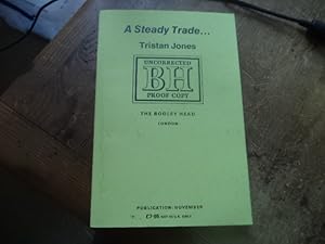 Seller image for A Steady Trade: A Boyhood at Sea (Proof Copy) for sale by Terry Blowfield