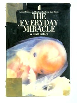Imagen del vendedor de The Everyday Miracle: A Child is Born a la venta por World of Rare Books